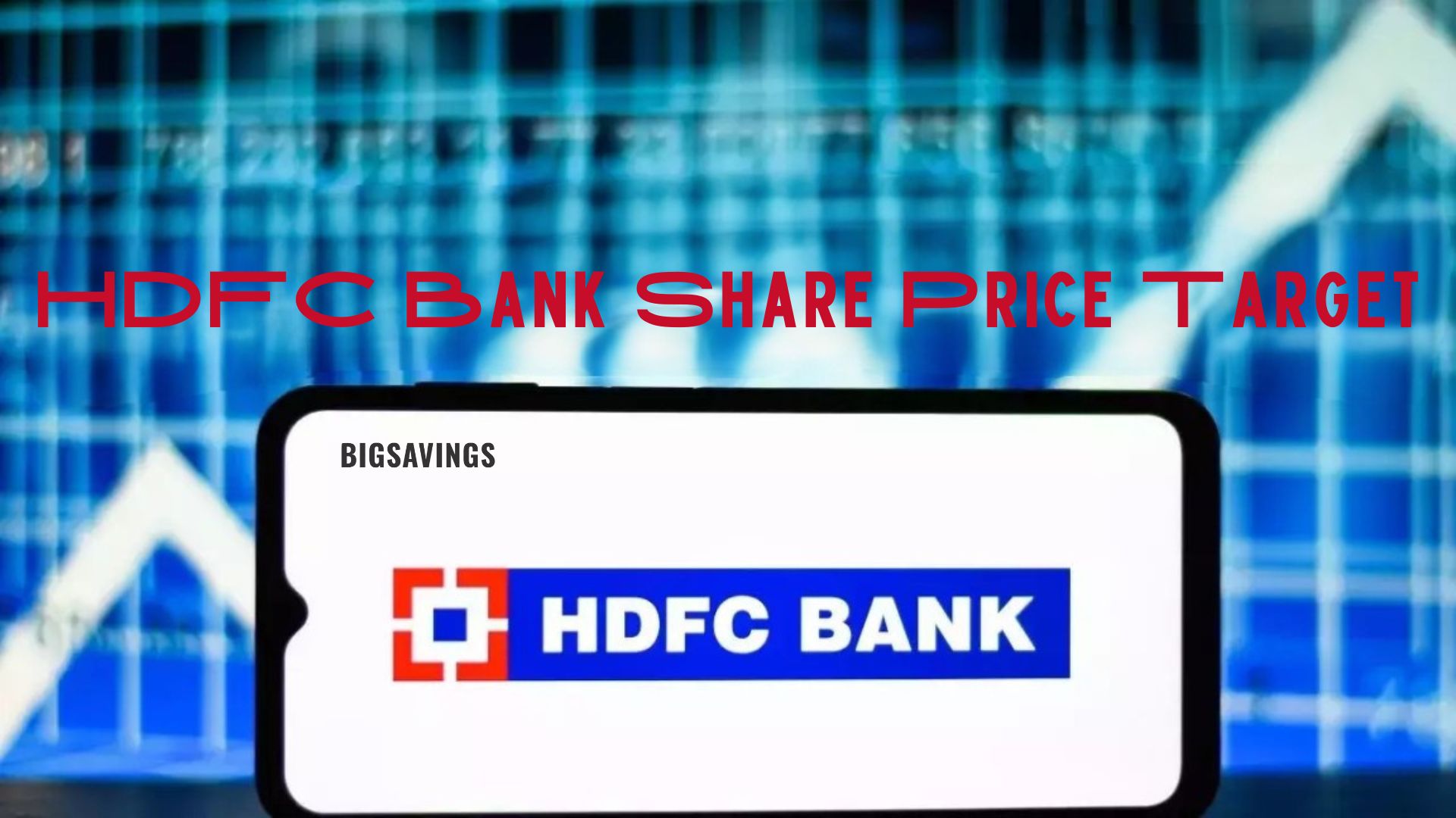 HDFC Bank Share Price Target